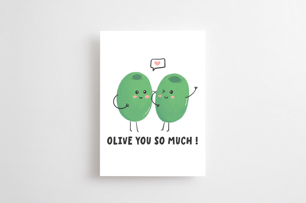 OLIVE YOU SO MUCH CARD