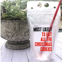 Load image into Gallery viewer, MOST LIKELY TO... DRINK POUCH (10 STYLES)